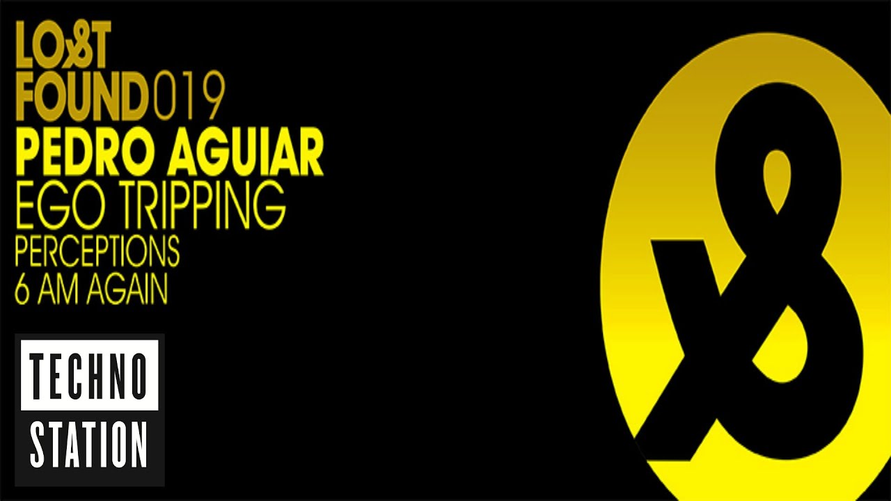 Pedro Aguiar - Ego Tripping
