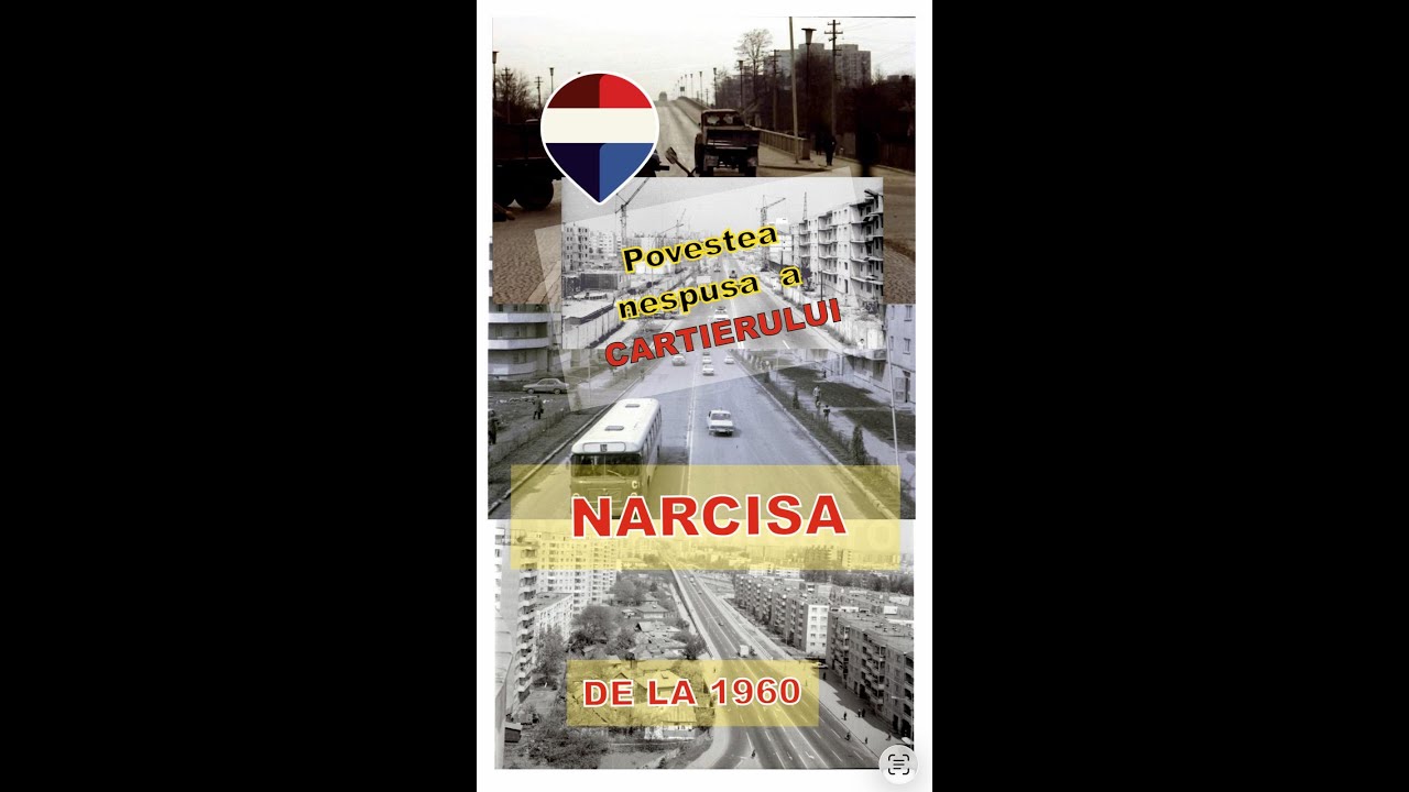Istoria Cartierului Narcisa - Bacau