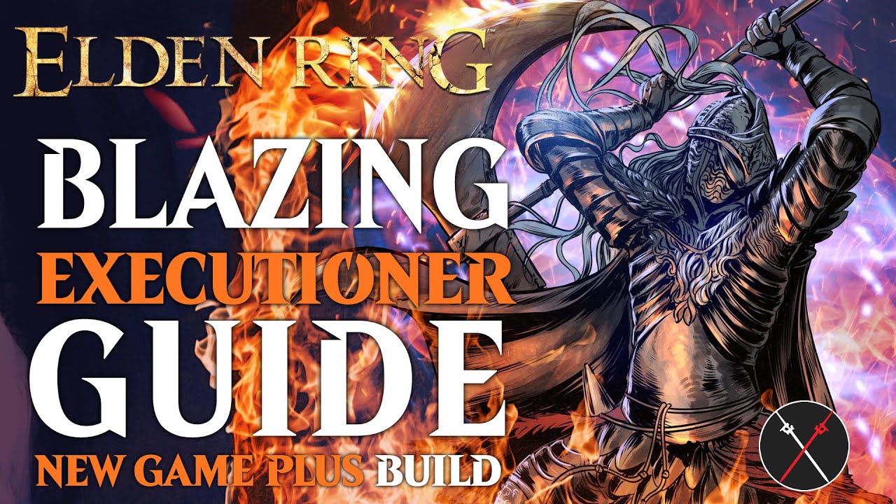 Elden Ring Strength Build Guide - How to Build a Blazing Executioner (NG+ Guide)