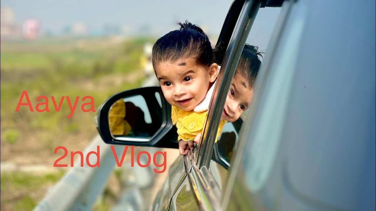 Aavya 2nd Vlog | Full masti