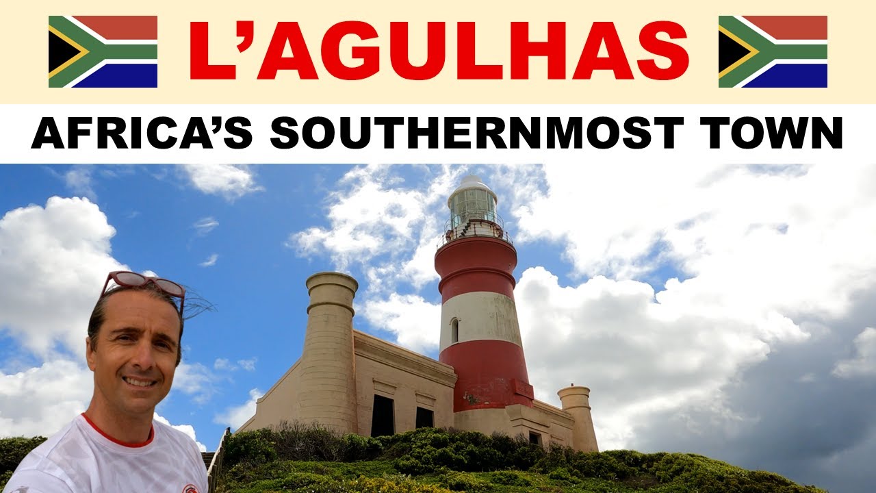 A tour of L'AGULHAS, South Africa - Where Two Oceans Meet
