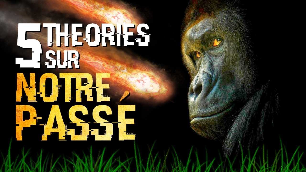 5 TH&Eacute;ORIES SUR NOTRE PASS&Eacute; (#94)