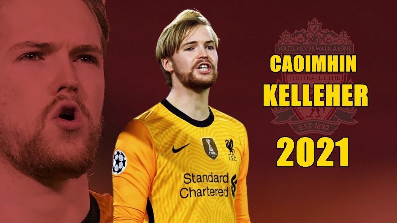 Caoimhin Kelleher 2021 ● Amazing Saves Show | HD
