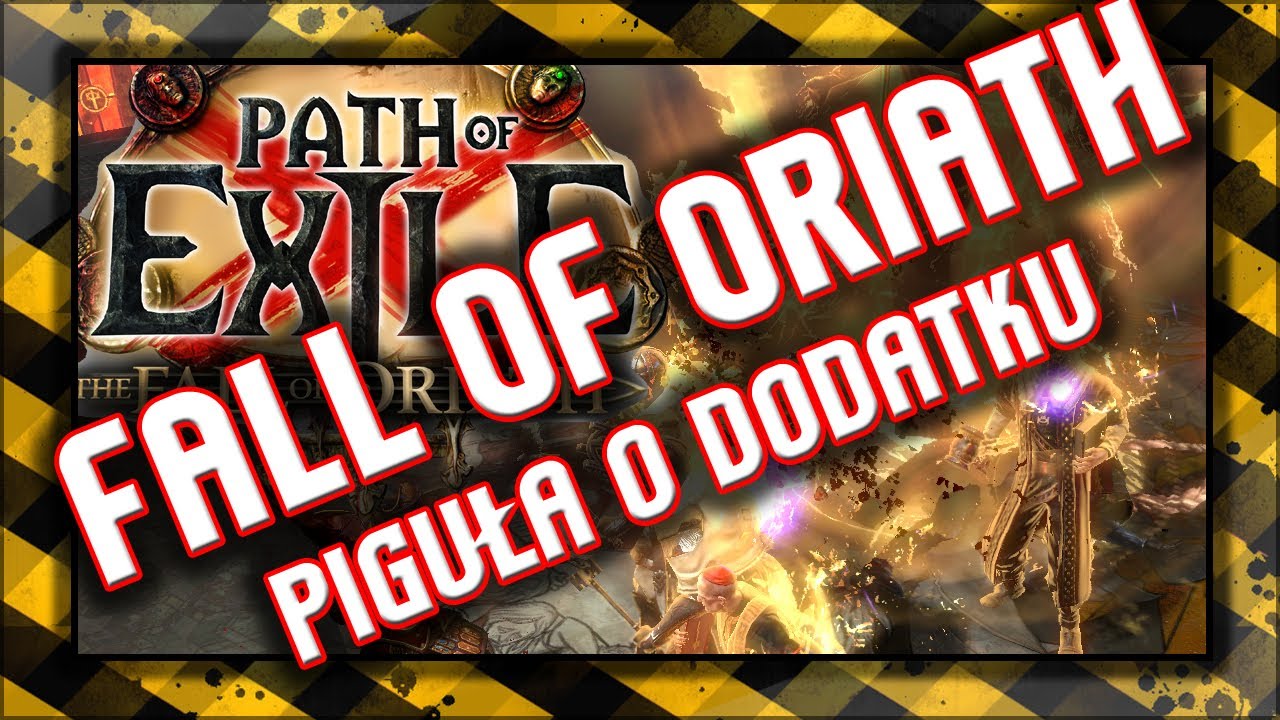 🔥 Path of Exile Fall of Oriath / BETA / Zmiany
