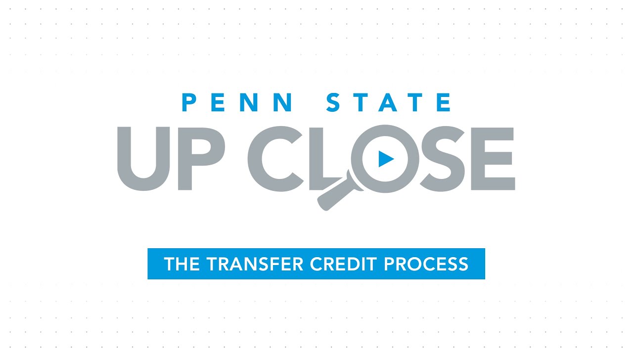 The Transfer Credit Process