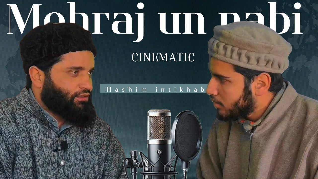 معراج مصطفے صلی اللہ علیہ وسلم || by mohmmad hashim intikhab sb || #motivation #diy #tech  p # 