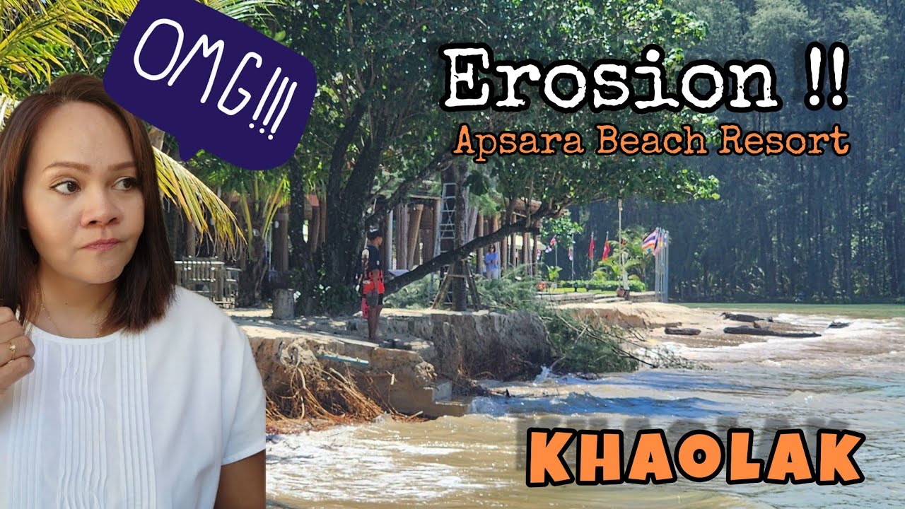 OMG !  the beach was damaged because... ..!! Apsara Beach Resort Khao Lak Thailand