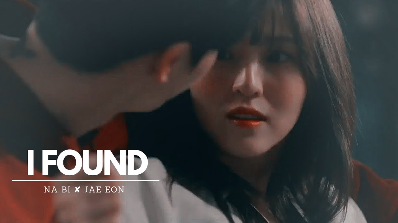 na bi ✘ jae eon ► i found ❝i found love where it wasn't supposed to be❞ | nevertheless mv