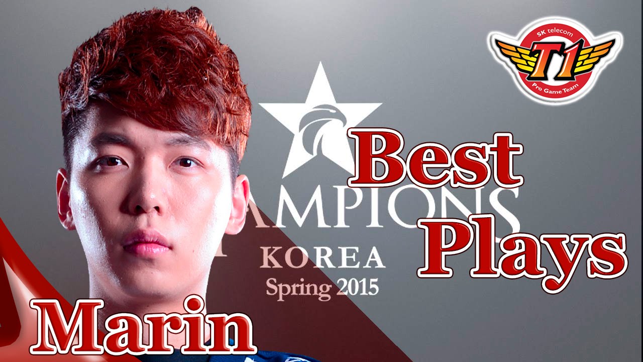 SKT T1 Marin Highlights || Best Plays 2015 LCK Spring - Summer & Msi