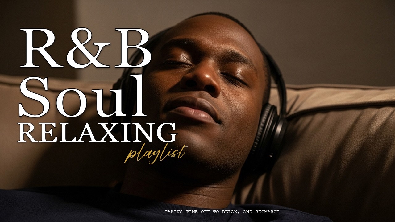 R&B Soul Romantic & Soul Rhythms – Embrace Love with Deep, Soulful Vibes 💖