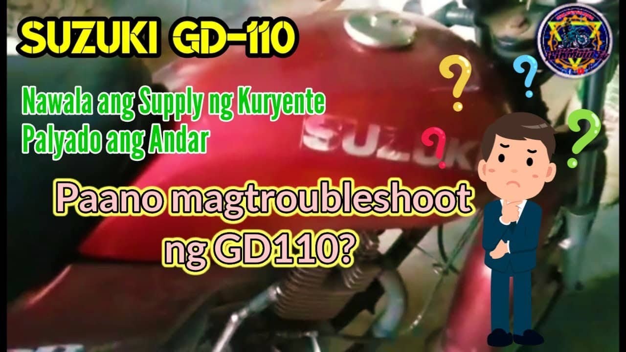 EP62- Palyadong Andar ng Suzuki GD110|Paano magtroubleshoot ng GD110Iby DJKMoto Tv