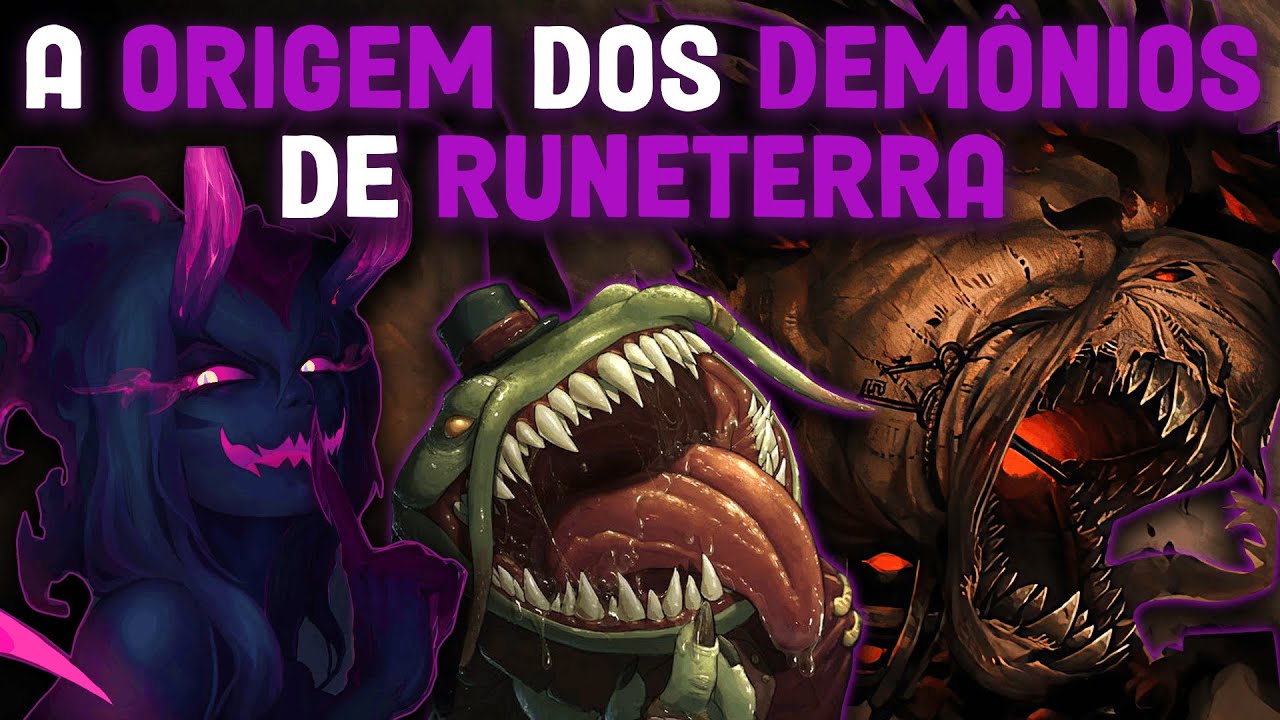 TUDO SOBRE OS DEMÔNIOS DO LEAGUE OF LEGENDS