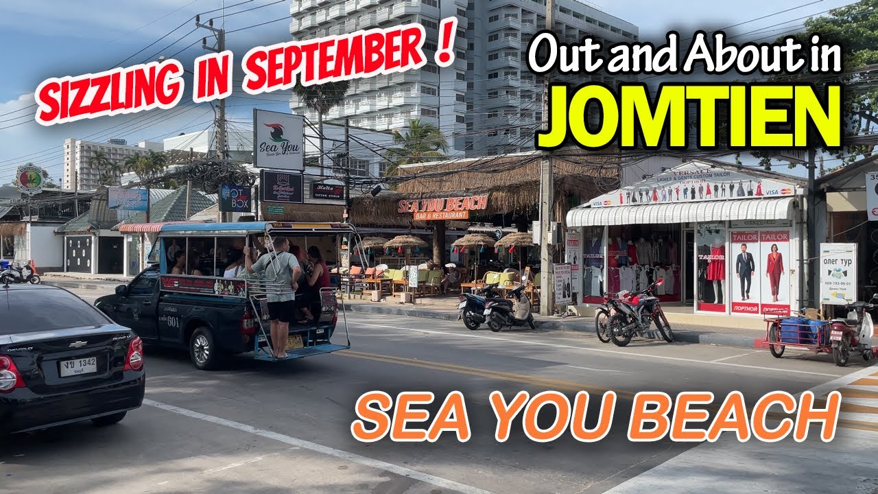 Jomtien Sizzling September Heat. A Look at Jomtien Pattaya Beach Road, Thailand