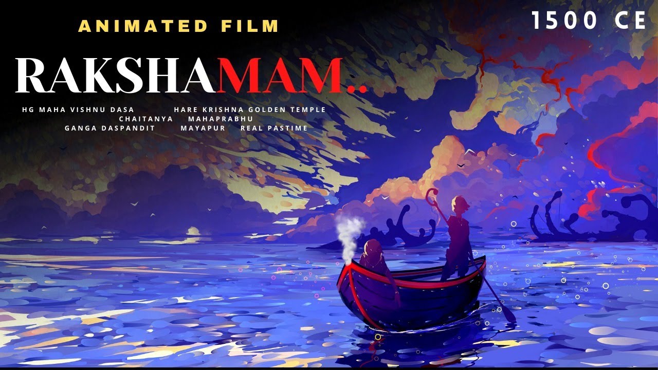 RAKSHAMAM | Pastimes of Lord Chaitanya Mahaprabhu || Animated Web Narrative || HG Maha Vishnu Dasa