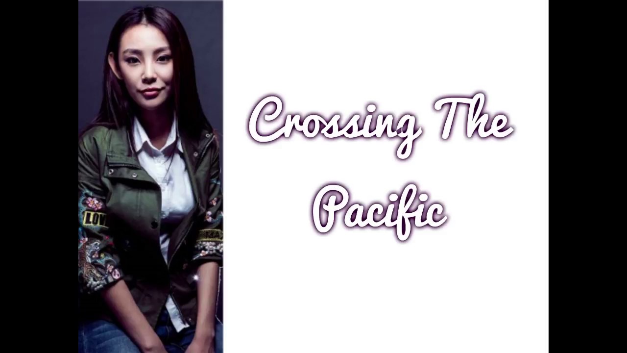Xu Ge Yang - Crossing The Pacific (Rom, Eng Lyrics)