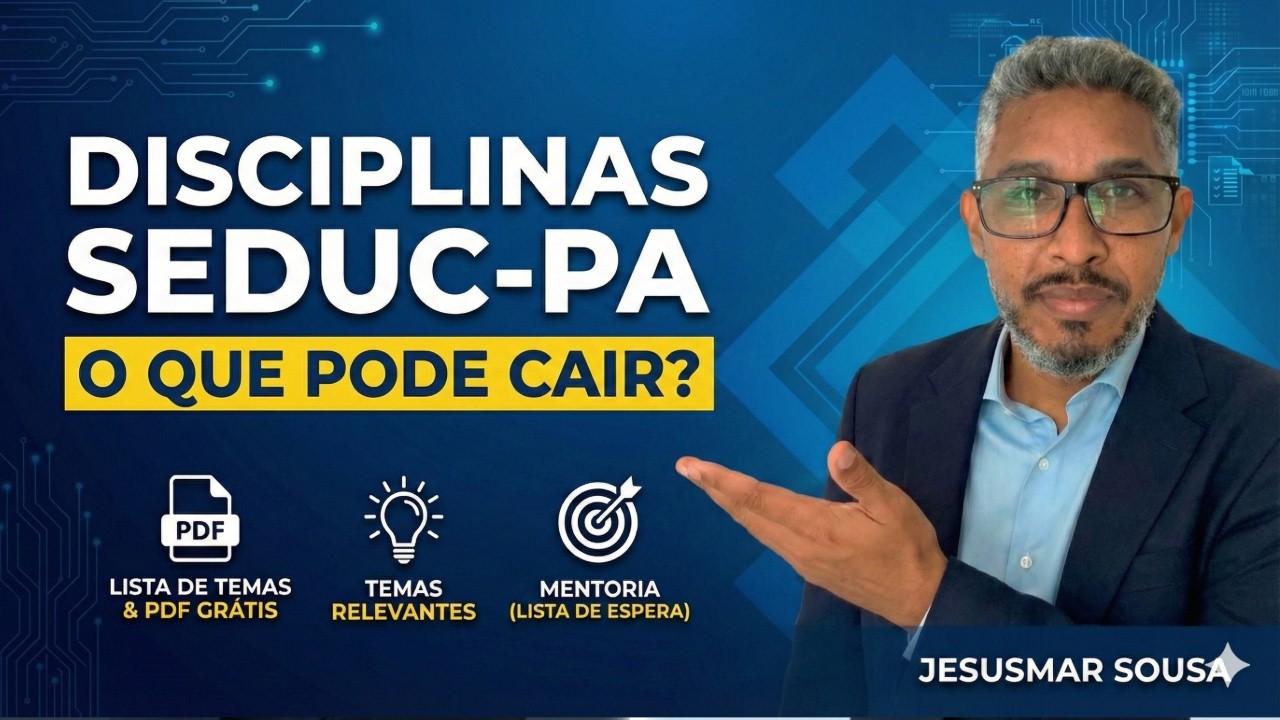 Concurso SEDUC-PA: O Que Estudar Antes do Edital?