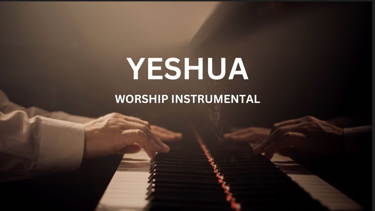 YESHUA / SOAKING PROPHETIC WORSHIP INSTRUMENTAL/PRAYER AND WORSHIP MUSIC / PIANO , PADS, STRINGS