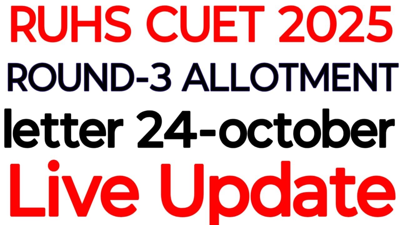 RUHS BSC NURSING 2025 ROUND 3  LIVE RESULT UPDATE | RUHS CUET 2025 R-3 RESULT | RUHS CUET R-3 RESULT