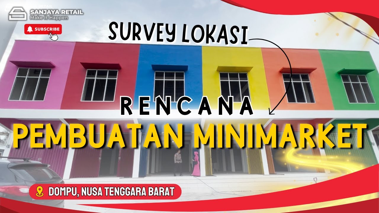 SURVEY LOKASI RENCANA PEMBUATAN MINIMARKET || TOKO UKURAN 18,5 X 26 || DOMPU - NUSA TENGGARA BARAT