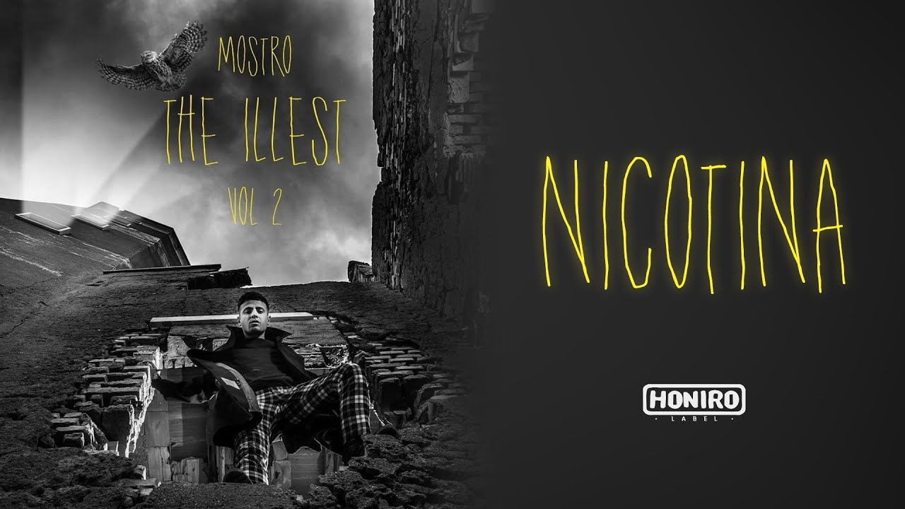 MOSTRO - 05 - NICOTINA (LYRIC VIDEO)