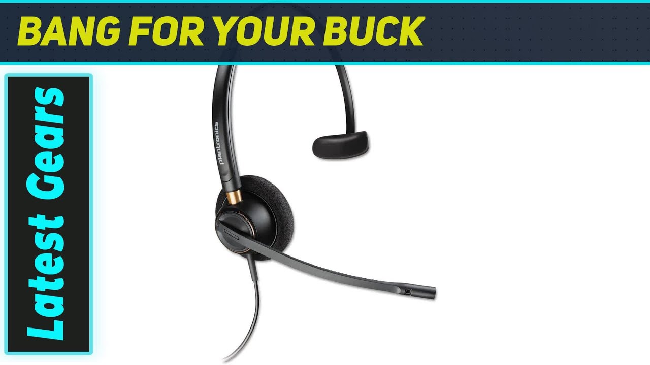 Plantronics HW510 EncorePro: The Best Monaural Headset for Crystal Clear Calls