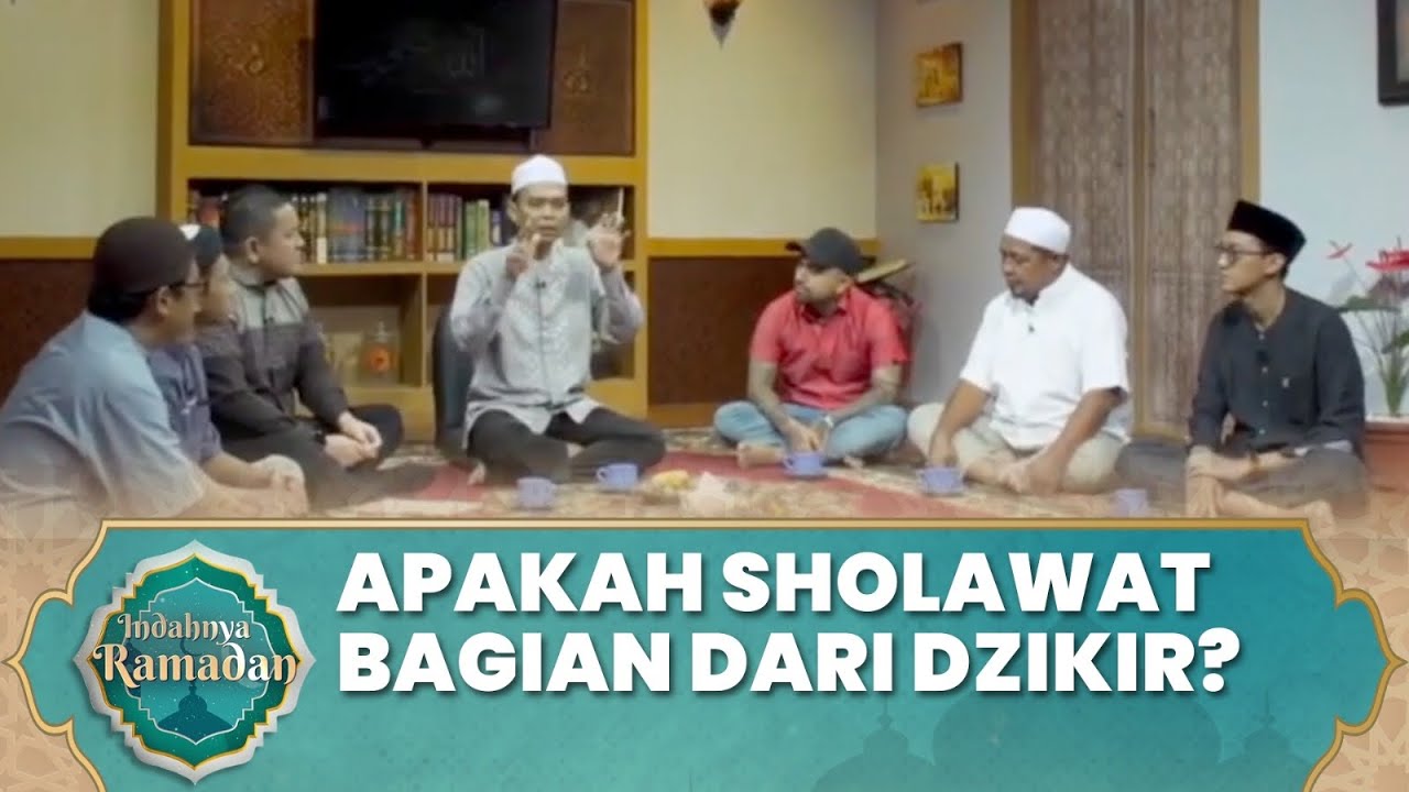 Apakah Sholawat Termasuk Zikir? Sholawat yang Dianjurkan Saat Ramadan | Ustad Abdul Somad