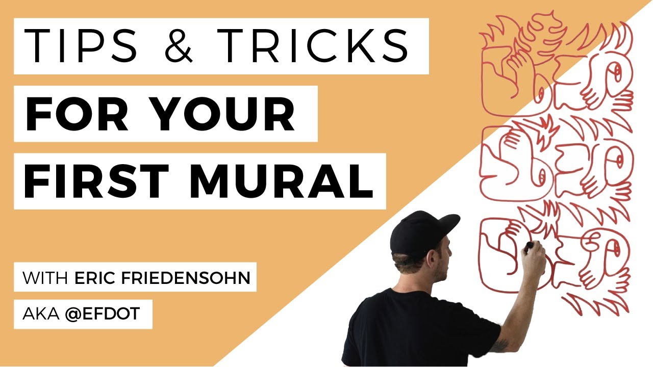Getting Started with Your First Mural with Eric Friedensohn aka @Efdot