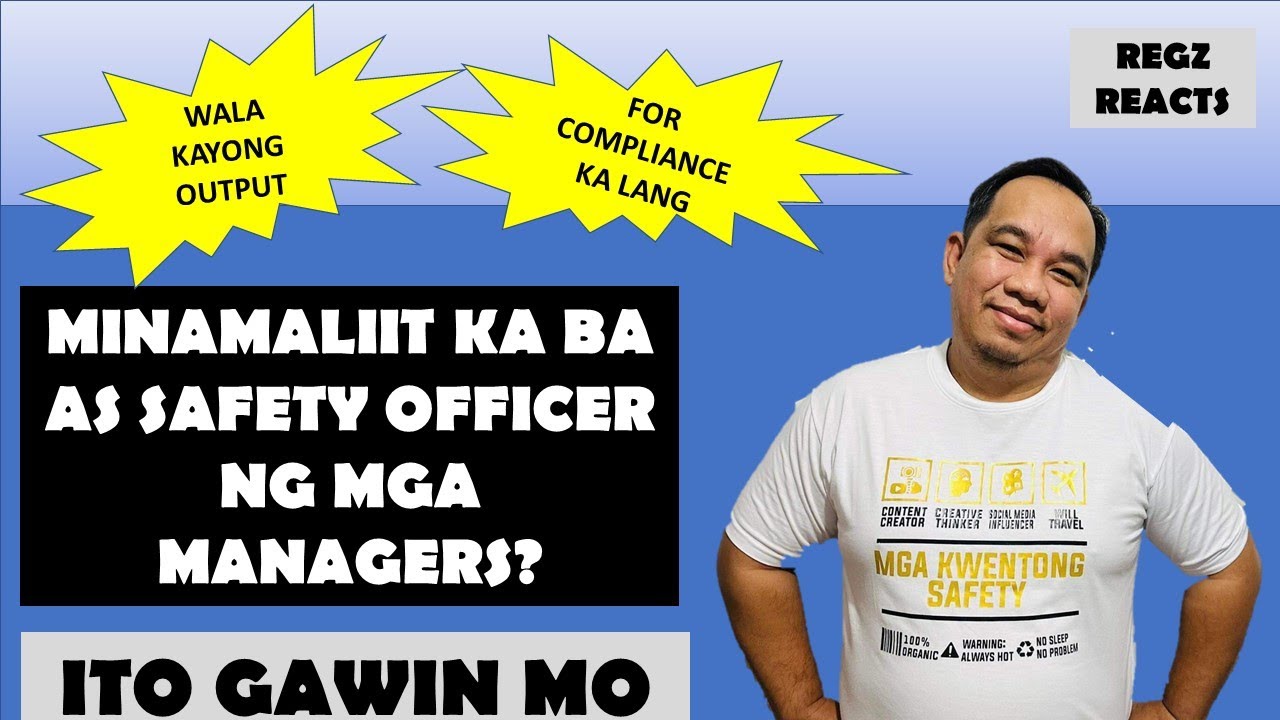 Minamaliit ka ng Boss mo as Safety Officer? Ito Gawin Mo.