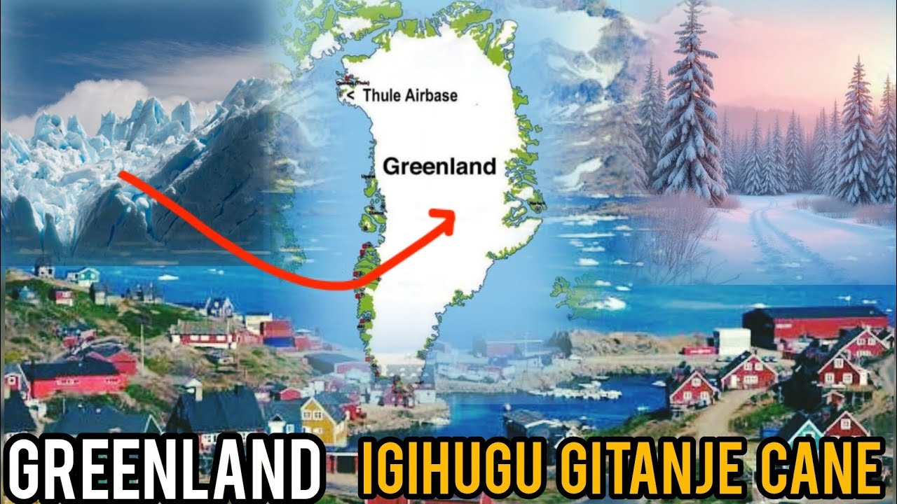 Greenland n'igihugu ki?nibihe bidasanzwe kandi bitangaje? kuberiki Amerika ishaka kucigarurira ?