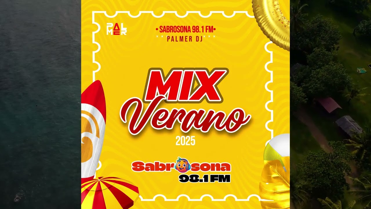 Mix verano cumbia - SABROSONA 98.1 FM 2025 PALMER DJ