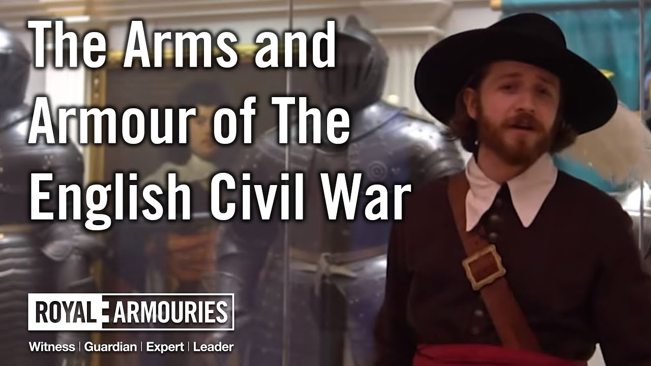 The Arms and Armour of The English Civil War