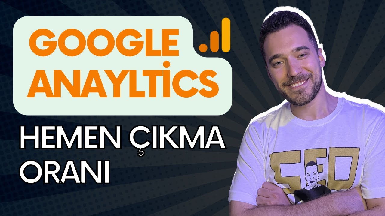 GA4 Hemen Çıkma Oranı Nasıl Analiz Edilir? | Google Analytics Eğitim Serisi