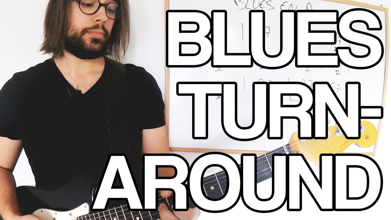 🎸 BLUES : TURNAROUND A LA GUITARE