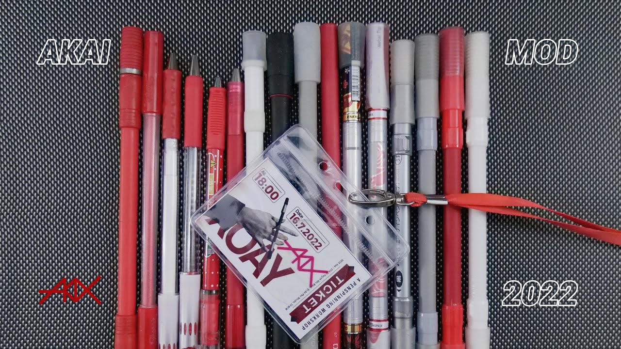 Akai | Mod | Giới thiệu bộ sưu tập | Collection Introduction | 改造ペン紹介 2022