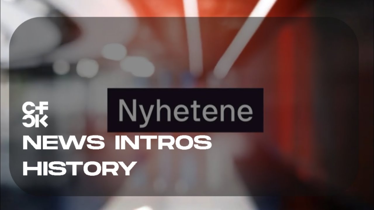 TV2 Nyhetene Intros History since 1992