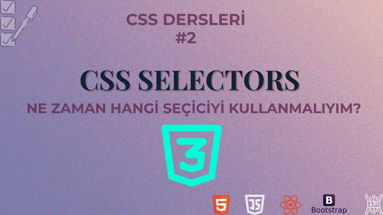 CSS Selectors ile Doğru Elementi Hedeflemenin Yolu