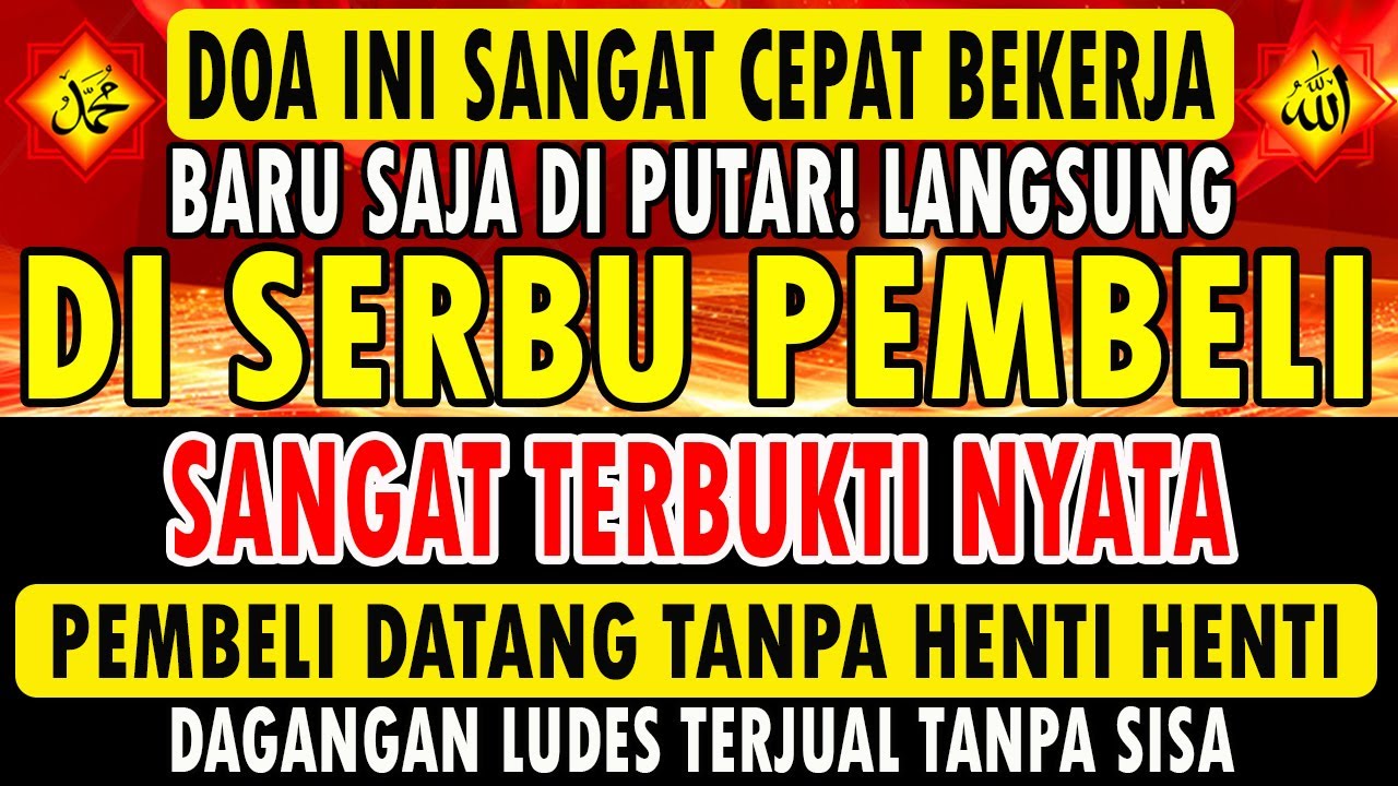 YA ALLAH DENGAN WASILAH DZIKIR INI !!! Pelaris Dagangan Pemanggil Pembeli | Pembuka Aura Toko/Warung
