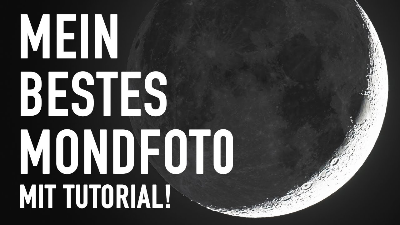 Mond fotografieren: So entsteht mein bestes Mondfoto (Photoshop Tutorial)