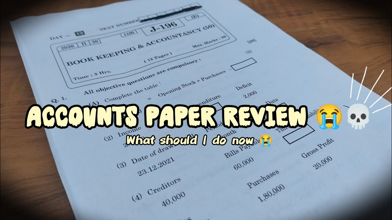 Accounts paper review 🤧 | class 12th HSC | board exam 2026 |