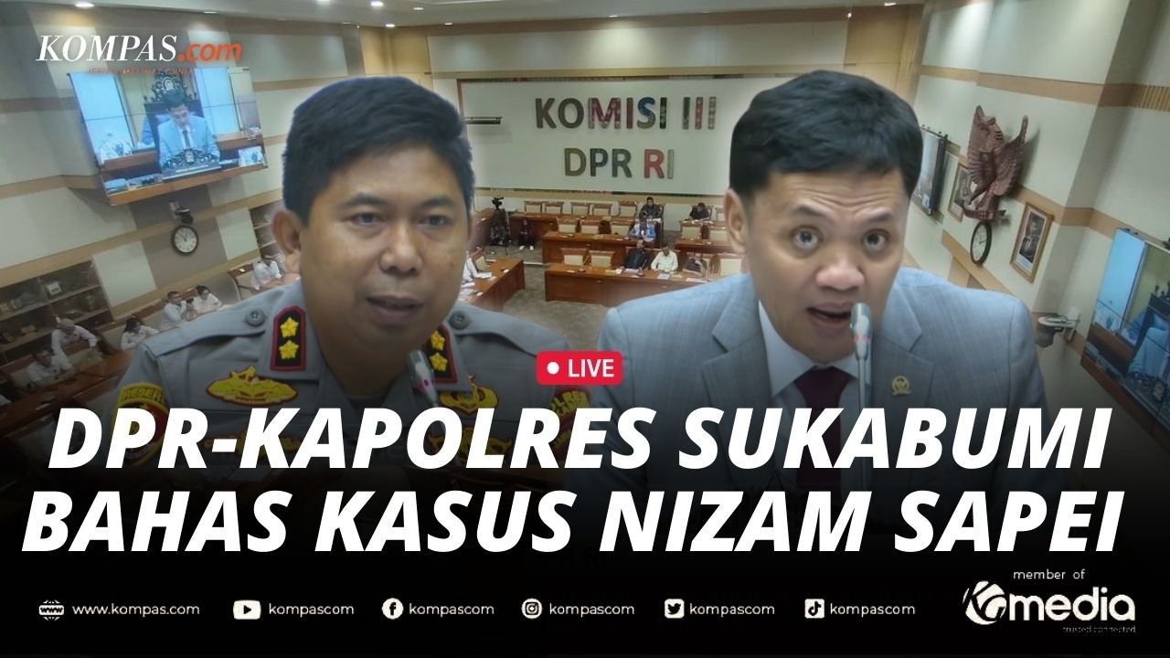 BREAKING NEWS - DPR Panggil Kapolres Sukabumi, Bahas Kasus Penganiayaan Nizam Sapei