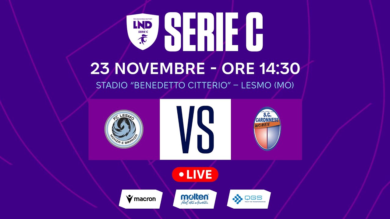 SERIE C FEMMINILE 2025-2026 | LESMO VS CARONNESE | LIVE
