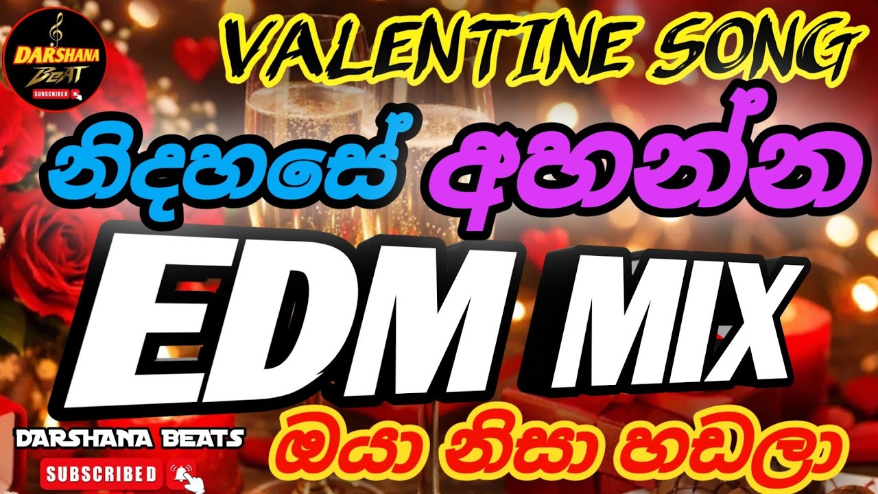 Oya Nisa Hadala ( ඔයා නිසා හඩලා ) | EDM MIX 2026 | @DARSHANABEATS  | VALENTINE SONG | #trending