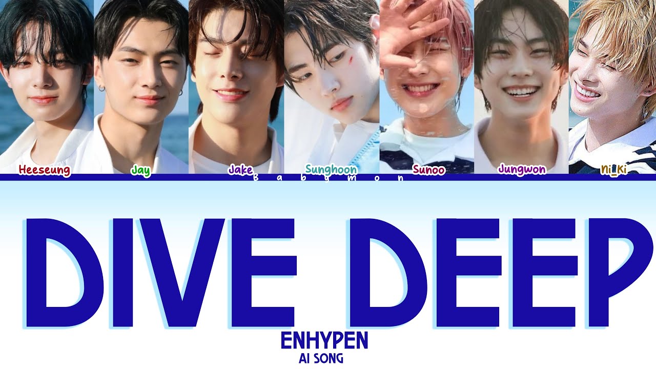 ENHYPEN — DIVE DEEP (The start of the BLUE ERA) [FAKE AI SONG]