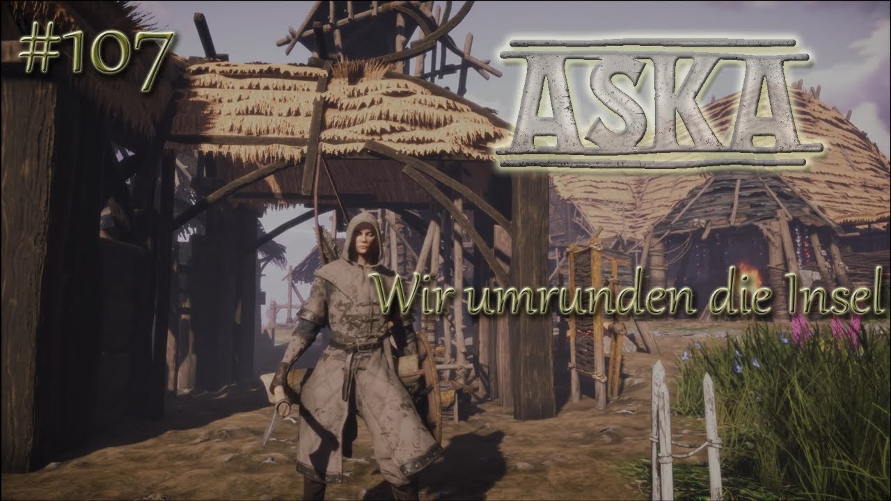 107: Wir umrunden die Insel - ASKA