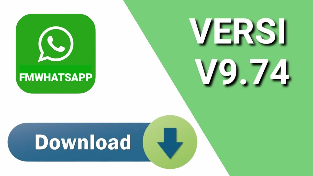 Update Terbaru Pembaruan FMwhatsapp Versi V9.74 || FMWHATSAPP