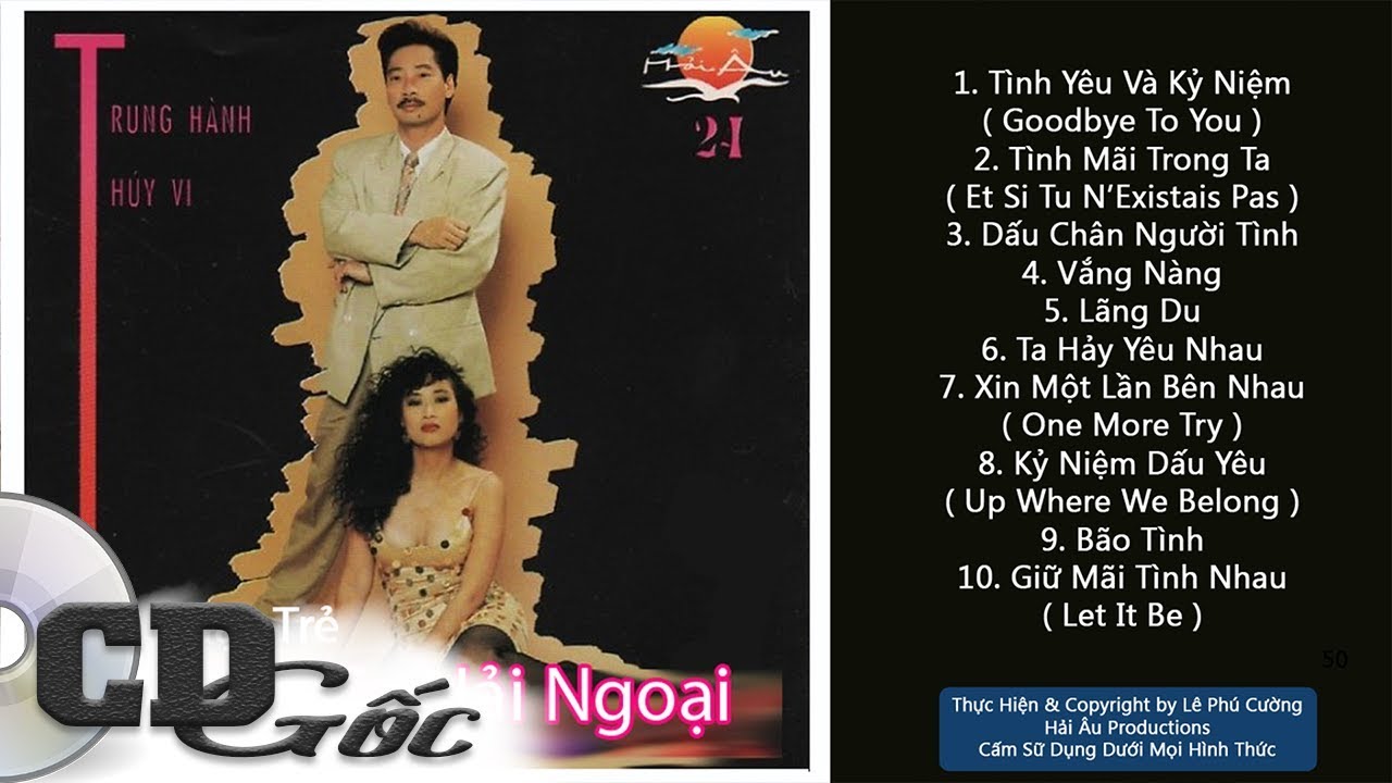 CD TRUNG HÀNH THÚY VI ‣ Tuyệt Đỉnh Song Ca Hải Ngoại Hay Nhất [Hải Âu 21]