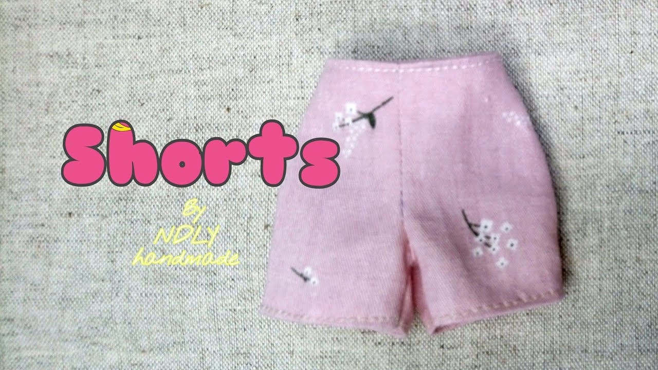 How to sew Shorts | Tutorial Doll Clothes | Blythe Doll Clothes