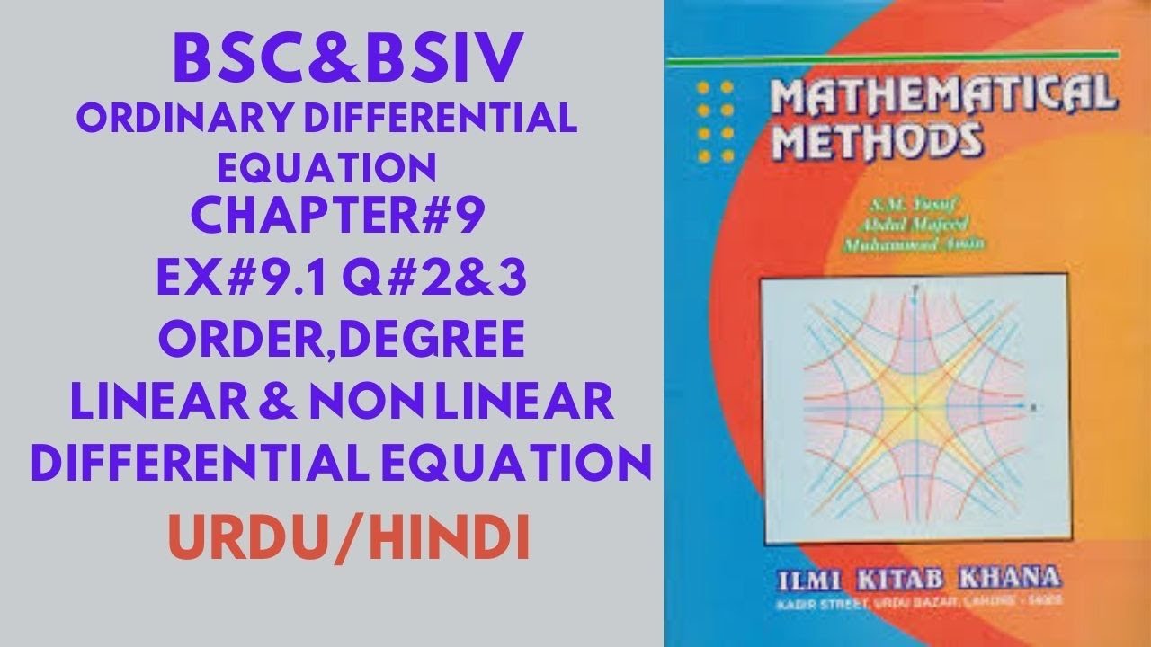 Chapter#9|Ex 9.1 Q#2&3|Mathematical Methods| Intro to Differential Equation| BSC&BSIV| Urdu/Hindi