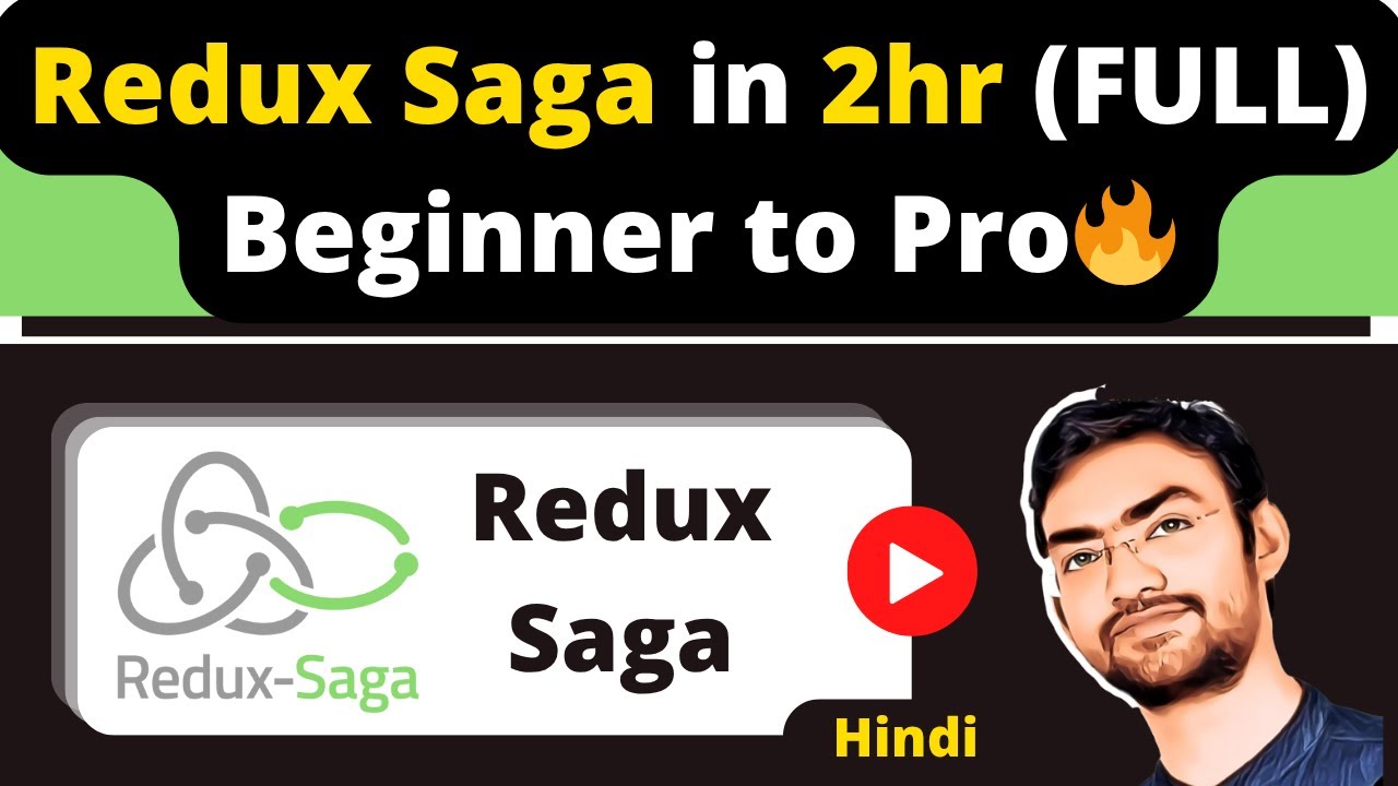 Redux Saga Full Course in Hindi (Beginner to Pro) 🚀 Master Async in React