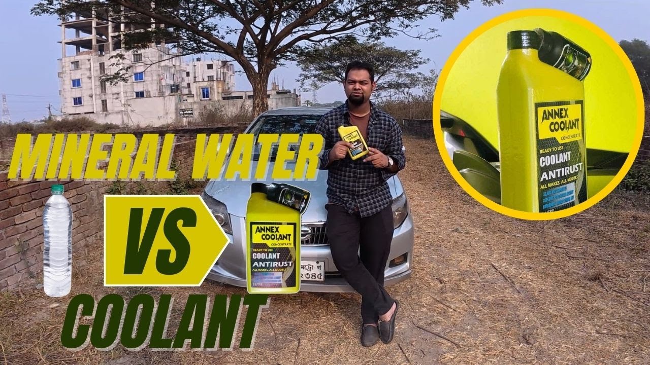 Coolant vs Water | কোনটা ব্যবহার করব | Which is Best For Your Car